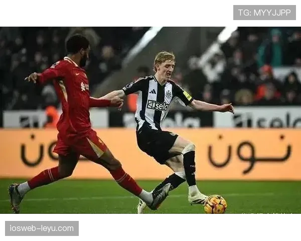 纽卡斯尔战术灵活奏效,逆转战局引关注 纽卡斯尔战术灵活奏效,逆转战局引关注