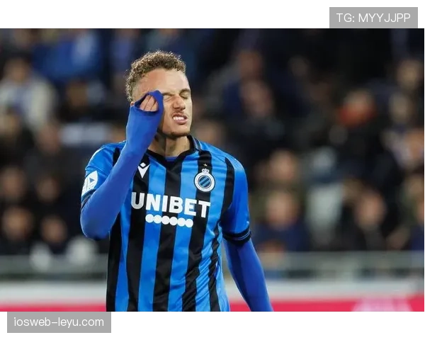 布鲁日新赛季表现亮眼，进攻火力全开状态备受关注