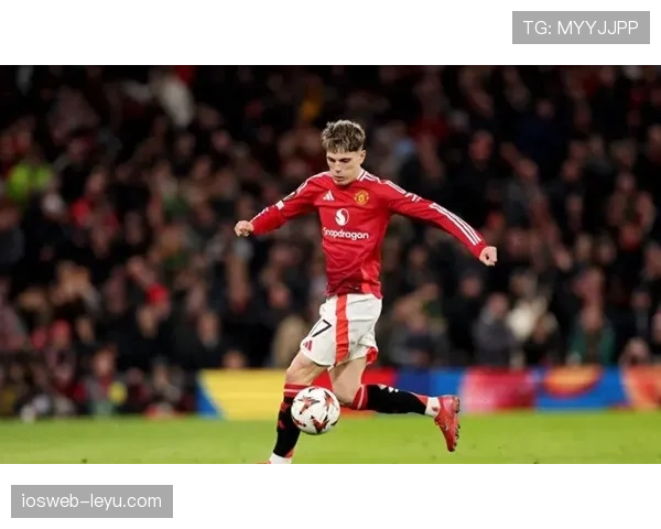 从新星到主力竞争者:加纳乔的荣誉与成长 从新星到主力竞争者:加纳乔的荣誉与成长